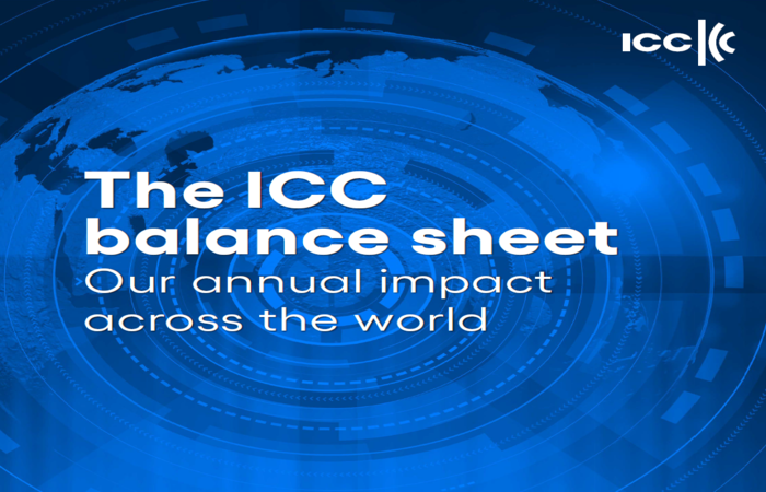 The ICC Balance Sheet – Our Annual Impact Across the World 